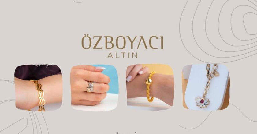 Özboyacı Altın – Zarafetin ve Güvenin Adresi