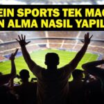 Bein Sport Tek Maç Satın Alım | Süper Lig Maçı 36. Hafta Bein Sports Sports Nasıl Satın Alınır?